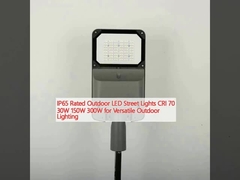 IP65 Rated Outdoor LED Street Lights CRI 70 30W 150W 300W untuk Lampu Luar Ruang Serbaguna